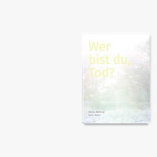 Sonja Hartwig, Nora Klein | Wer bist du, Tod? – Bild 2