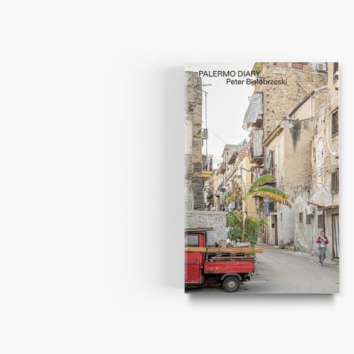 Peter Bialobrzeski | Palermo Diary - Image 2