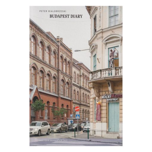 Peter Bialobrzeski | Budapest Diary