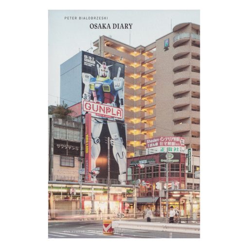Peter Bialobrzeski | Osaka Diary