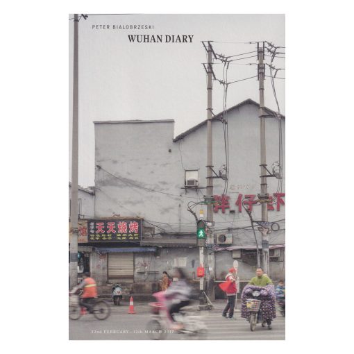 Peter Bialobrzeski | Wuhan Diary