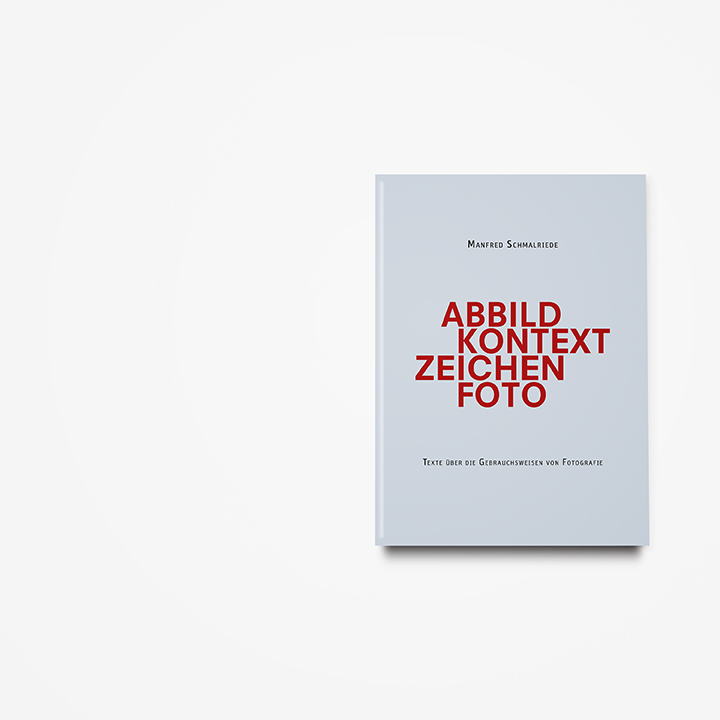 Manfred Schmalriede | Abbild Kontext Zeichen Foto - Image 2