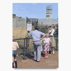 Dana Mueller Robinson | Edge of the Village/Grenzland